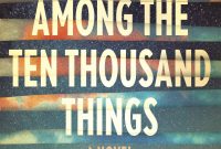 Among the Ten Thousand Things by Julia Pierpont Review