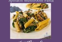 Episode 089: Creamy Spinach and Mushroom Pasta Recipe