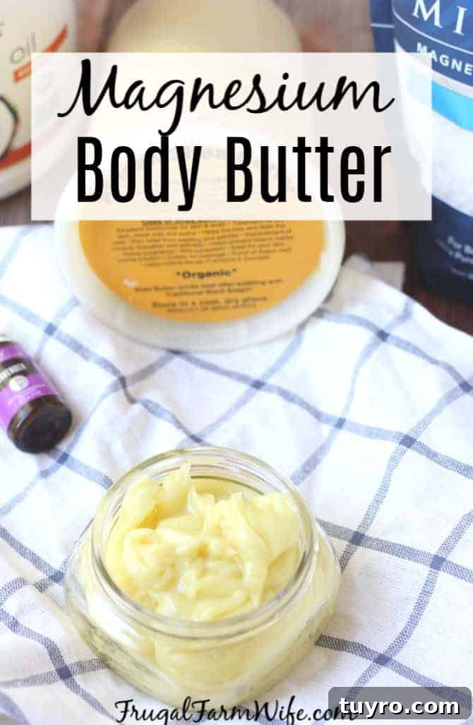 DIY Magnesium-Infused Body Butter Recipe for Smooth Skin 2 Image shows a jar of body butter on a white and blue cloth, with text that reads