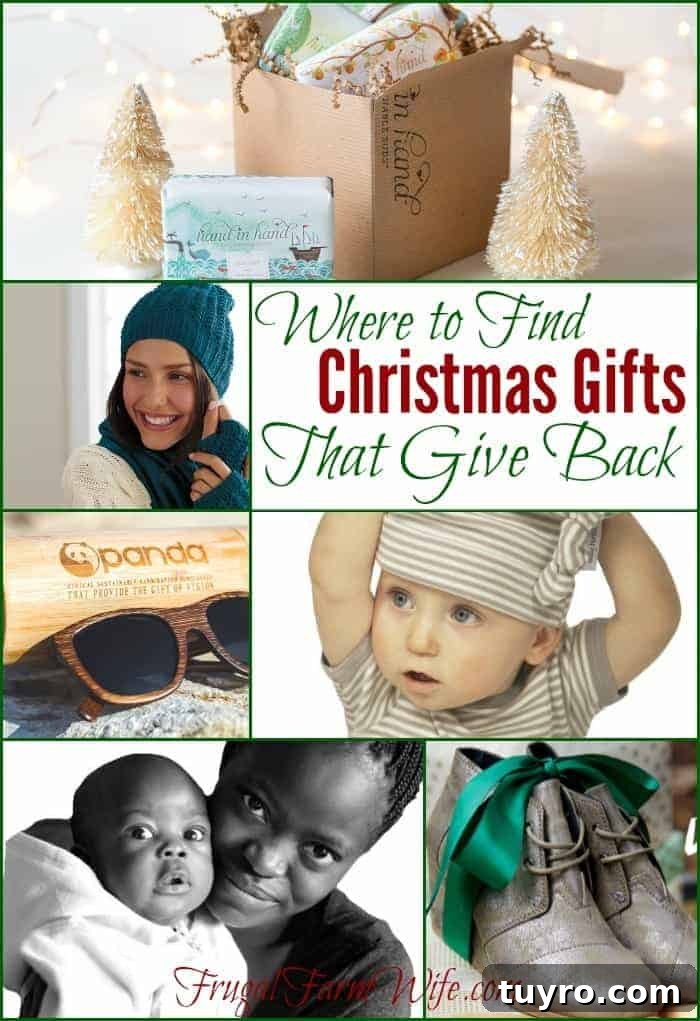 Image shows a collage of holiday gift ideas that give back, including bath and beauty products, warm weather accessories, sunglasses, baby gear and more. Text reads "Where to Find Christmas Gifts That Give Back"